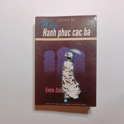 Hiệu Hạnh Phúc Các Bà - Émile Zola
