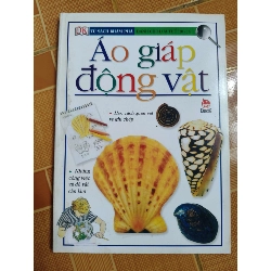 (Sách cũ SCGR) Áo giáp động vật - 2006 - 56 trang Sách kiến thức tổng hợp ANTQ Blogmeo090426