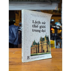 Lịch sử thế giới trung đại - Nhiều tác giả