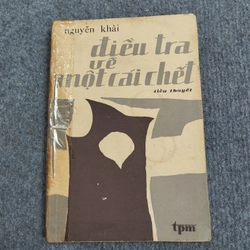 ĐIỀU TRA VỀ MỘT CÁI CHẾT