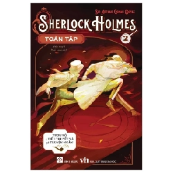 Sherlock Holmes Toàn Tập - Tập 2 - Sir Arthur Conan Doyle