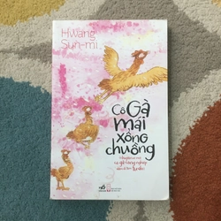 Cô Gà Mái Xổng Chuồng - Hwang Sun mi