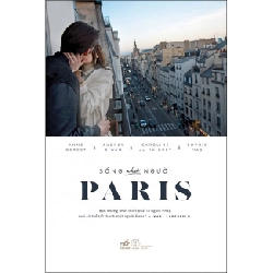 Sống Như Người Paris (Tái Bản 2018) - Anne Berest, Audrey Diwan, Caroline de Maigret, Sophie Mas ASB.PO Oreka Blogmeo 230225