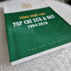 Tổng mục lục tạp chí Xưa và nay 1994-2018 | chữ ký của nhiều nhà nghiên cứu 689494