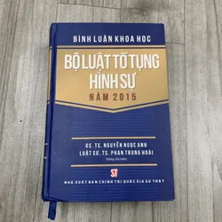 Bình luận khoa học bộ luật tố tụng hình sự năm 2015. Bìa cứng. 3a5