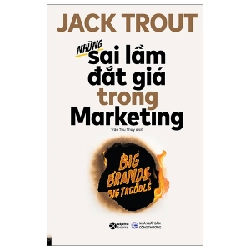 Những Sai Lầm Đắt Giá Trong Marketing - Jack Trout