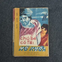 Chú bé có tài mở khoá - Nguyễn Quang Thân