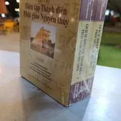 LỊCH SỬ BIÊN TẬP THÁNH ĐIỂN PHẬT GIÁO NGUYÊN THỦY - HOÀ THƯỢNG ẤN THUẬN 722363