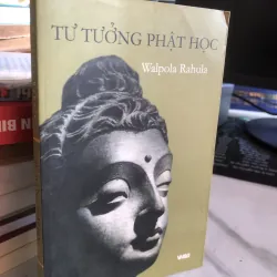 Tư tưởng phật học - Walpola Rahula
