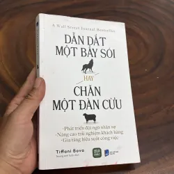 II Sách Kỹ Năng: Dẫn Dắt Một Bầy Sói Hay Chăn Một Đàn Cừu - Tiffani Bova - 2025