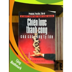 (TẶNG BOOKMARK) Chiến lược thành công của các công ty lớn MARKETING KINH DOANH RBK0810