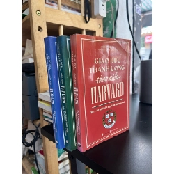 Giáo dục thành công theo kiểu Harvard - Vương Nghệ Lộ