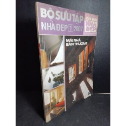 Bộ sưu tập nhà đẹp 2007 mới 80% bẩn bìa, ố nhẹ HCM2101 TẠP CHÍ, THIẾT KẾ, THỜI TRANG Oreka-Blogmeo 21225