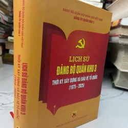 Lịch Sử Đảng Bộ Quân Khu 3: Thời kỳ xây dựng và bảo vệ Tổ quốc (1975 - 2025)