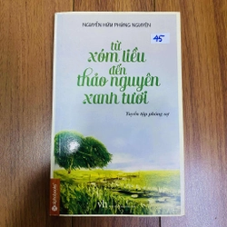 Từ Xóm Liều Đến Thảo Nguyên Xanh Tươi - Nguyễn Hữu Phùng Nguyên#HATRA