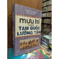 Mưu trí thời Tam Quốc Lưỡng Tấn - Ông Văn Tùng
