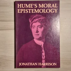 Jonathan Harrison - Hume’s Moral Epistemology