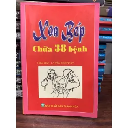 Xoa bóp chữa 38 bệnh- Xuân Linh