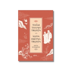 Thẩm Thanh truyện và Xuân Hương truyện