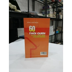 60 Thói Quen Thành Thiếu Niên Cần Bồi Dưỡng - John Matthew 544527