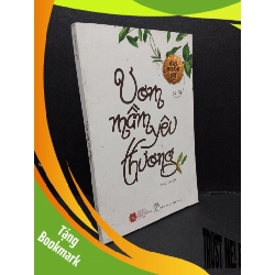 (TẶNG BOOKMARK) Ươm mầm yêu thương mới 80% ố bẩn nhẹ 2016 RBK.ASB2009