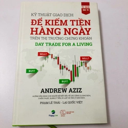📘 KỸ THUẬT GIAO DỊCH ĐỂ KIẾM TIỀN HÀNG NGÀY TRÊN THỊ TRƯỜNG CHỨNG KHOÁN – Andrew Aziz