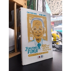 100 tuổi vẫn được trọng dụng - Fukutaro Fukui