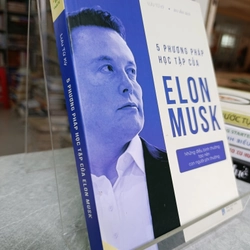 5 PHƯƠNG PHÁP HỌC TẬP CỦA ELON MUSK
