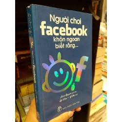 Người chơi Facebook khôn ngoan biết rằng... 122840