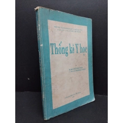 Thống kê y học mới 60% ẩm ố mốc có viết 1997 HCM2809 Bs. Ngô Như Hòa - BS. Lê Trường Giang GIÁO TRÌNH, CHUYÊN MÔN 291551