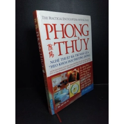 Phong thủy nghệ thuật bày trí nhà cửa theo khoa học phương Đông (bìa cứng) mới 90% bẩn bìa, ố nhẹ 2005 HCM2101 Gill Hale TÂM LINH - TÔN GIÁO - THIỀN