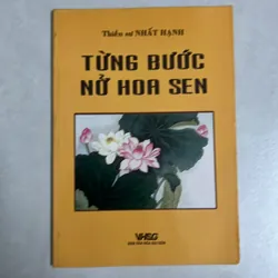 Từng bước nở hoa sen - Nhất Hạnh