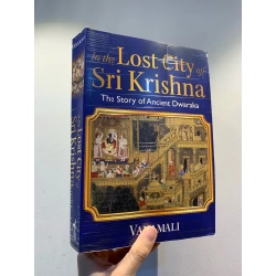 The Lost City of Sri Krishna: the Story of Ancient Dwaraka - Vanamali