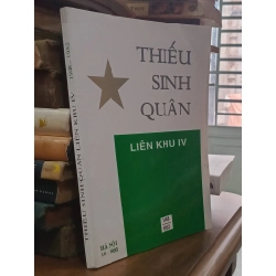 Thiếu Sinh Quân: Liên Khu IV