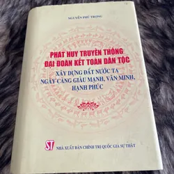 Phát huy truyền thống (nguyễn Phú Trọng)