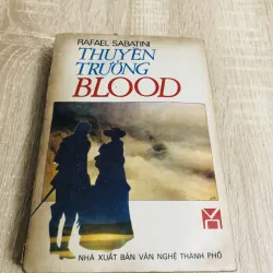 THUYỀN TRƯỞNG BLOOD – Rafael Sabatini