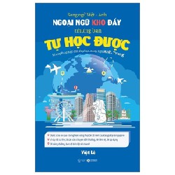 Sách - Ngoại Ngữ Khó Đấy Nhưng Bạn Tự Học Được - Song Ngữ Anh-Việt - Việt Lê Mới 100% HCM.PO 170595