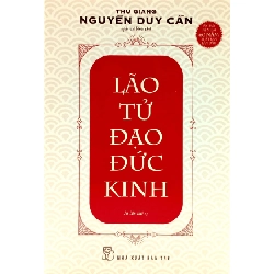 Lão Tử đạo đức kinh - Thu Giang Nguyễn Duy Cần 2023 New 100% HCM.PO 343845