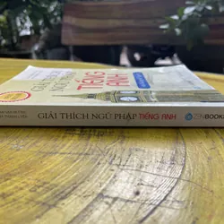 GIẢI THÍCH NGỮ PHÁP TIẾNG ANH- MAI LAN HƯƠNG- HÀ THANH UYÊN 602666