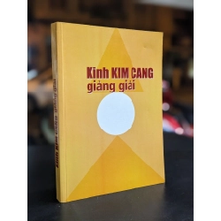 Kinh Kim Cang giảng giải - Thích Trúc Thông Quang