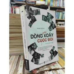 Giữa dòng xoay cuộc đời - Phan Thế Hải 137483