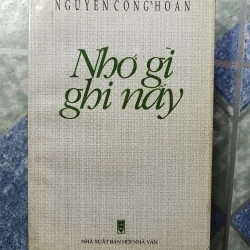 Ghi gì nhớ nấy - Nguyễn Công Hoan