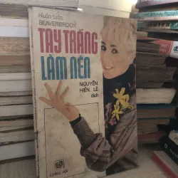 Tay trắng làm nên-Nguyễn Hiến Lê dịch