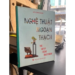 Nghệ thuật ngoạn thạch - Hồ Công Khanh