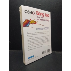 Sáng tạo - Bừng cháy sức mạnh bên trong OSHO (có seal) mới 80% ố nhẹ HCM2503 kỹ năng 134935