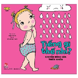 Tiếng Gì Thế Nhỉ? - Chuyển Động Của Thiên Nhiên (2021) - Hiếu Minh, Tô Hồng Thủy