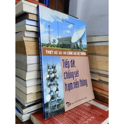 Thiết kế và thi công các hệ thống tiếp đất, chống sét trạm viễn thông - TS. Bùi Thanh Giang