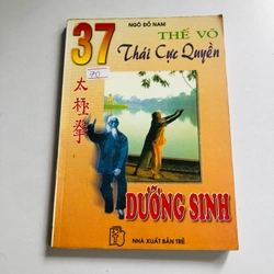37 THẾ VÕ THÁI CỰC QUYỀN  - 168 trang, nxb: 1998
