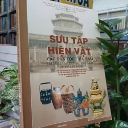 SƯU TẬP HIỆN VẬT CÁC DÂN TỘC PHÍA NAM TẠI BẢO TÀNG LỊCH SỬ VIỆT NAM TPHCM - TRỊNH THỊ HÒA