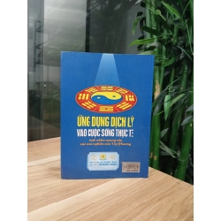 Ứng Dụng Dịch Lý Vào Cuộc Sống Thực Tế 548394